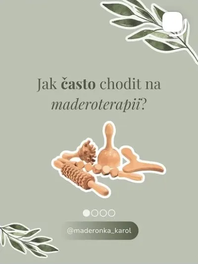 Jak často chodit na maderoterapii